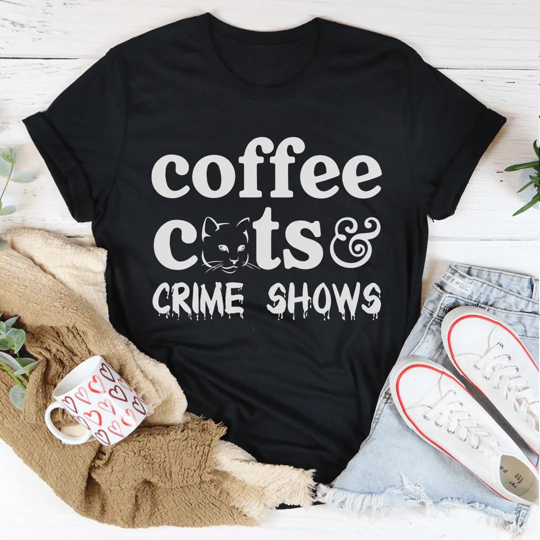 Coffee Cats & Crime Shows Tee - WonderingCloth