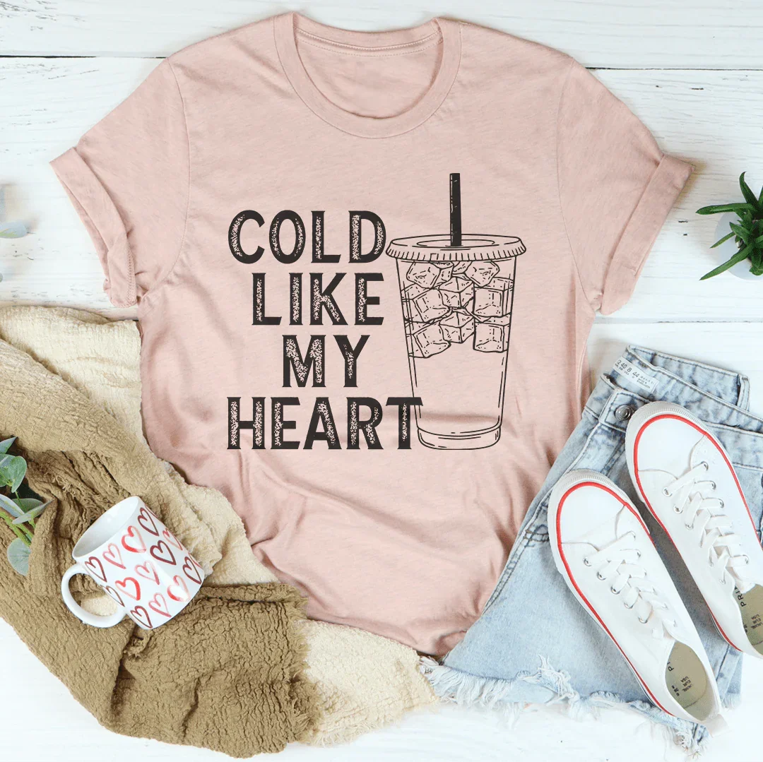 Cold Like My Heart Tee - WonderingCloth