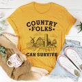 Country Folks Can Survive Tee - WonderingCloth