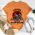 Coven Of Trash Witches Tee - WonderingCloth