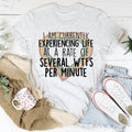Currently Experiencing Life At A Rate Of Several Wtf's Per Minute Tee - WonderingCloth