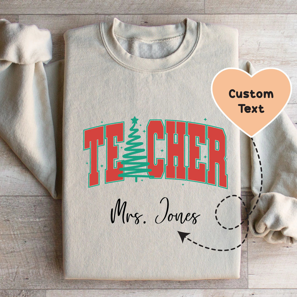 Custom Teacher Sweatshirt - WonderingCloth