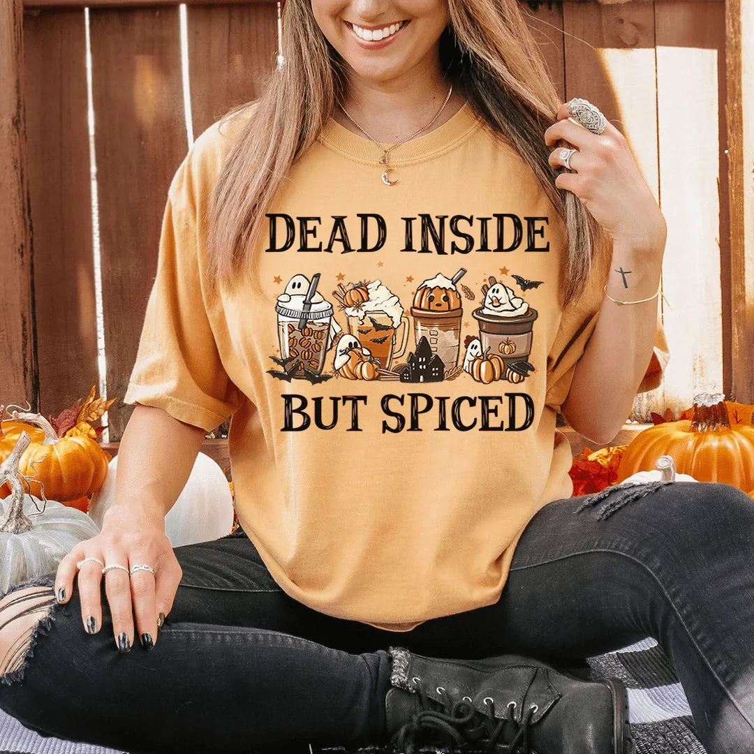 Dead Inside But Spiced Tee - WonderingCloth