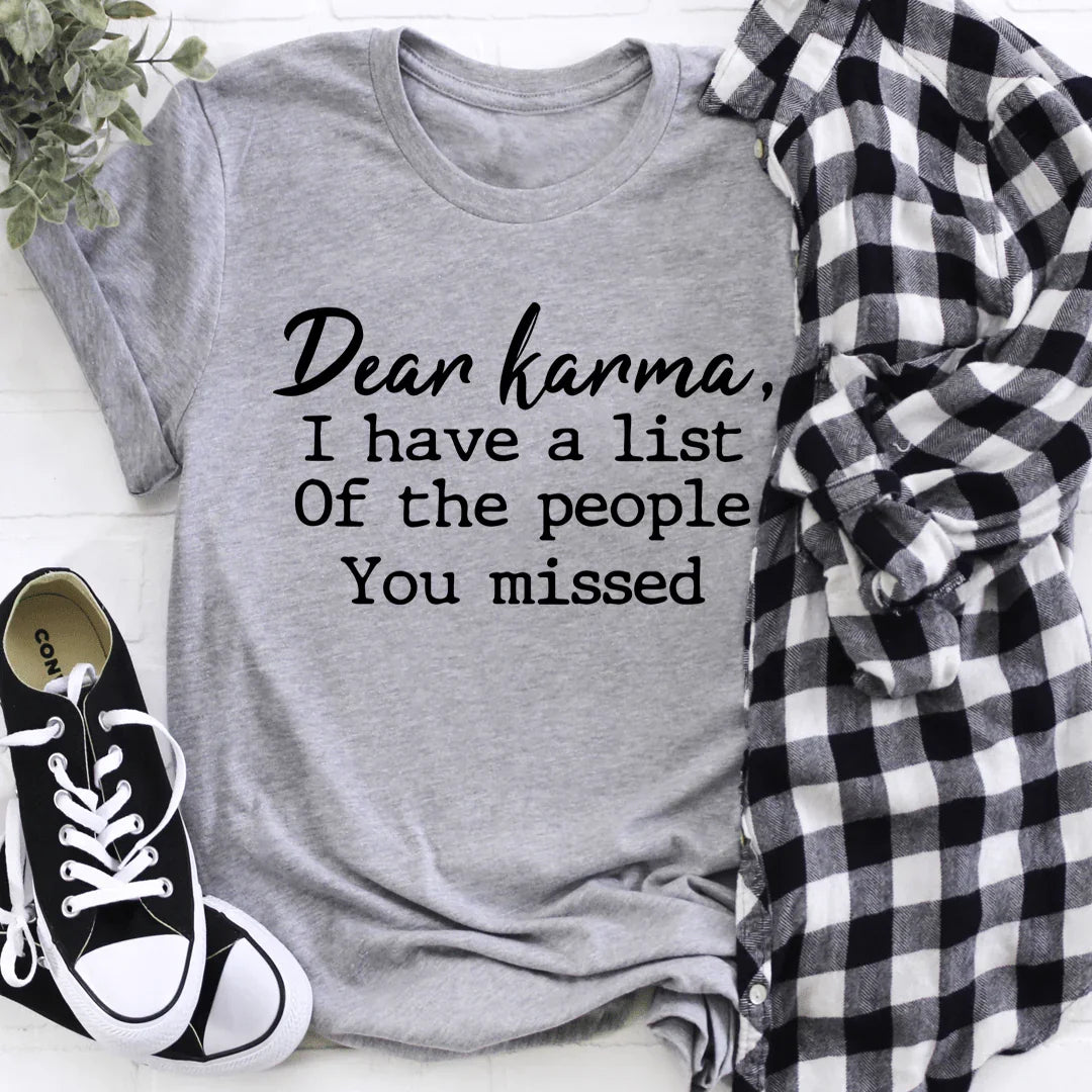 Dear Karma Tee - WonderingCloth