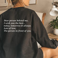 Dear Person Behind Me Sweatshirt - WonderingCloth
