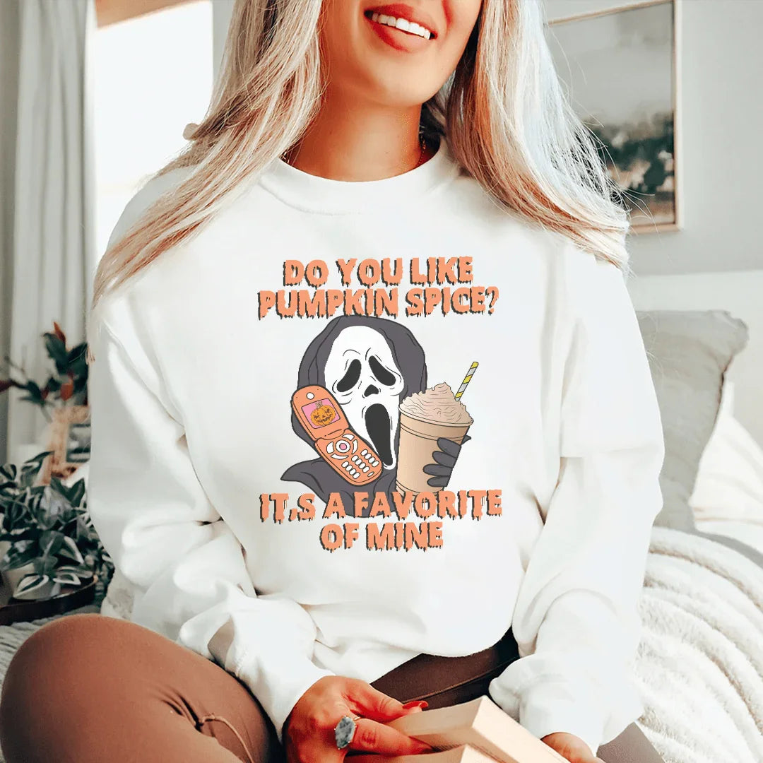 Do You Like Pumpkin  Spice Its A Favorite Of Mine Sweatshirt - WonderingCloth