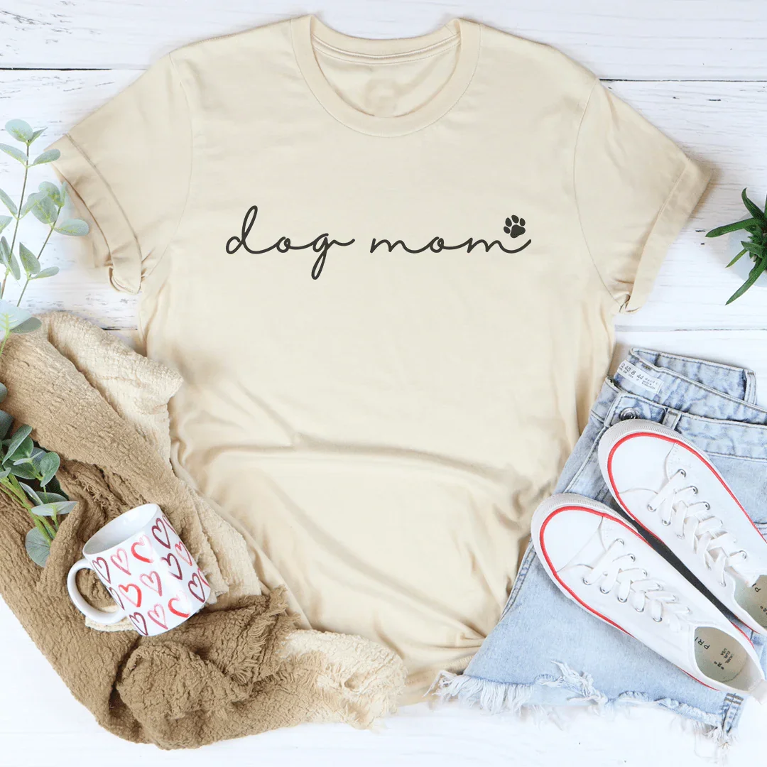 Dog Mom Tee - WonderingCloth