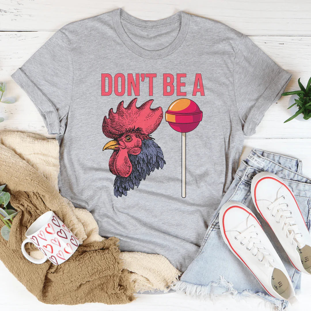 Don't Be A Sucker Tee - WonderingCloth