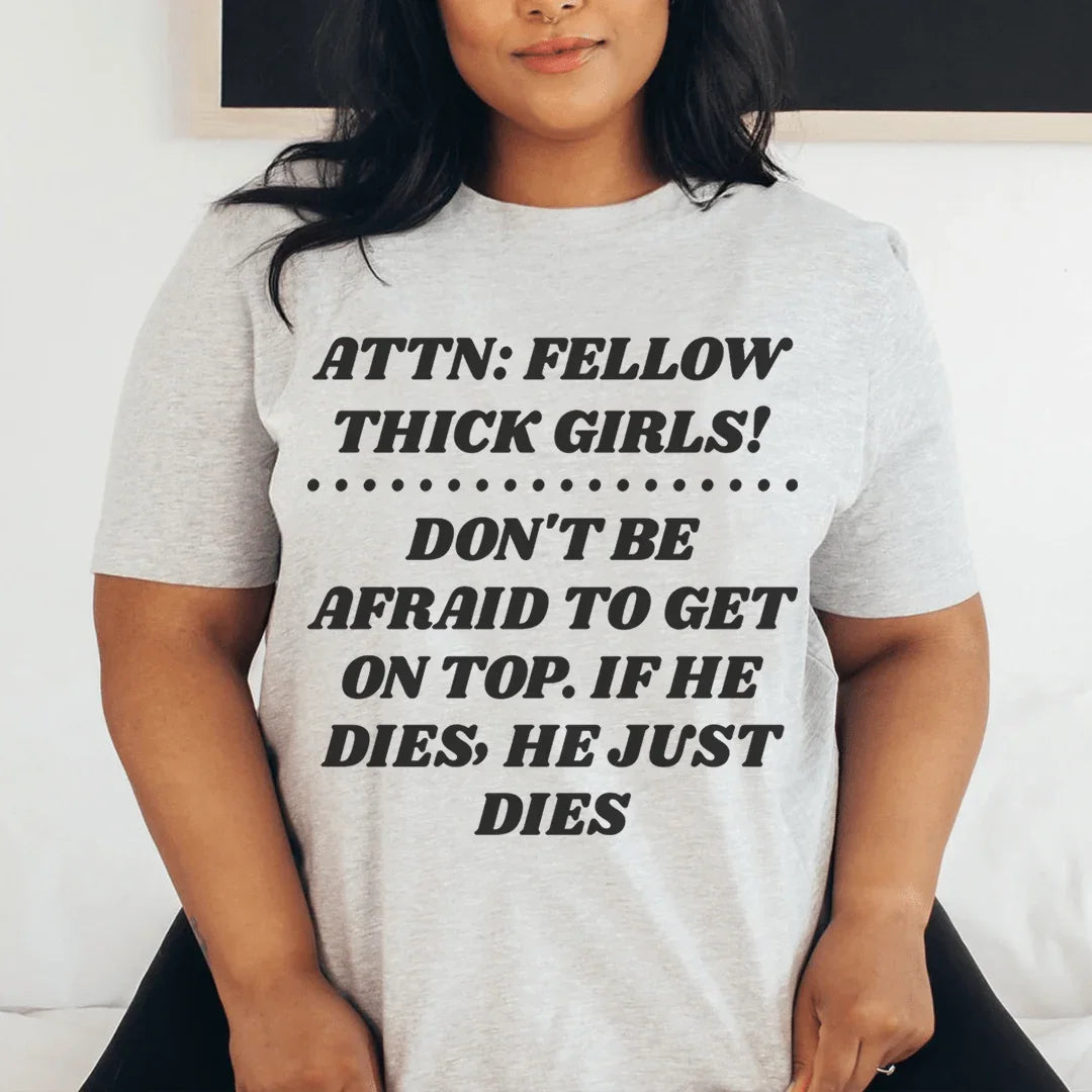 Don't Be Afraid To Get On Top Tee - WonderingCloth