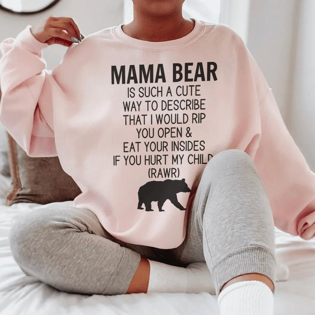 Don't Mess With Mama Bear Sweatshirt - WonderingCloth