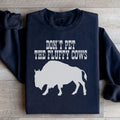 Don't Pet The Fluffy Cows Sweatshirt - WonderingCloth