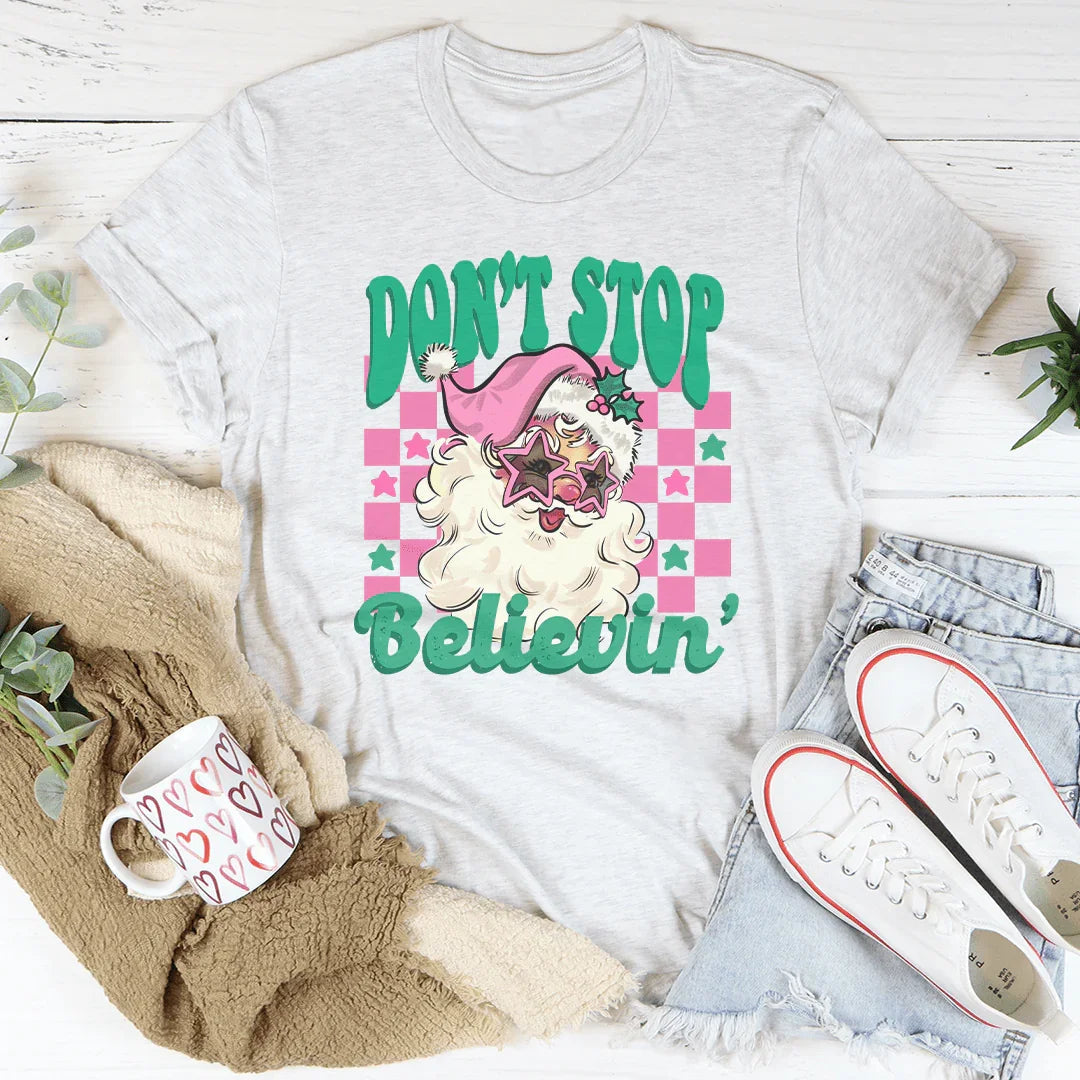 Don't Stop Believin Pink Santa Tee - WonderingCloth