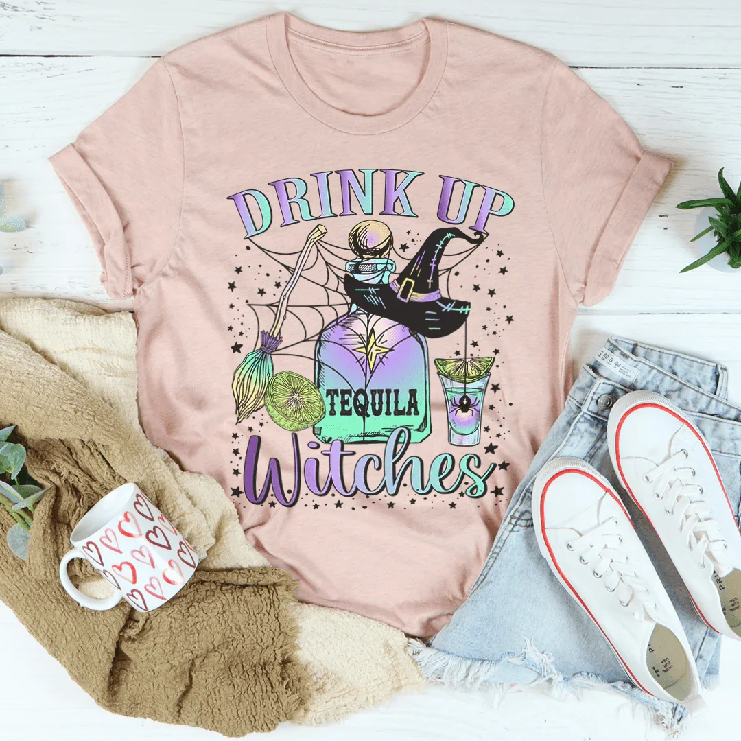 Drink Up Witches Tequila Tee - WonderingCloth