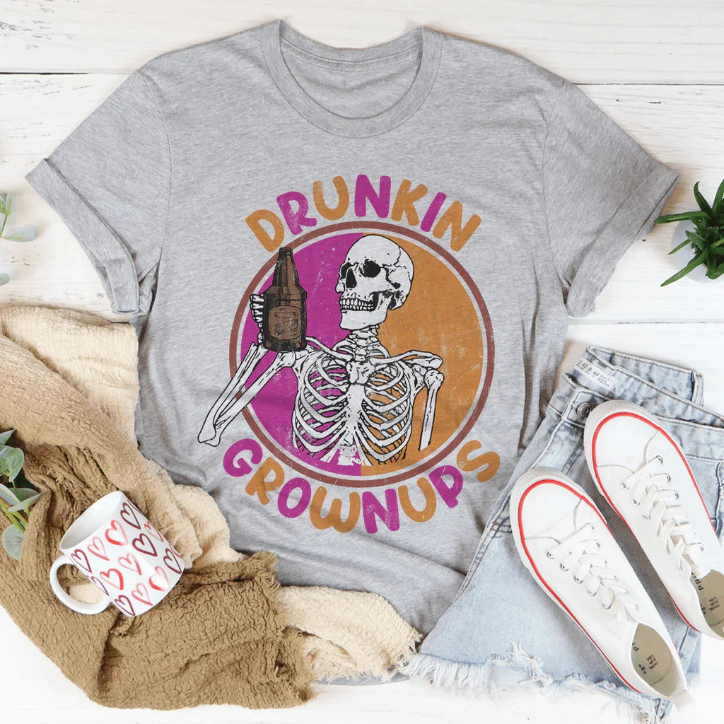Drunkin Grownups Tee - WonderingCloth