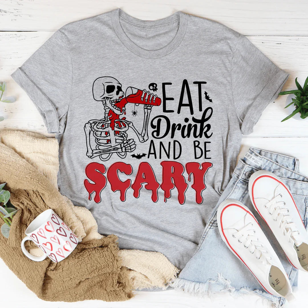 Eat Drink And Be Scary Tee - WonderingCloth