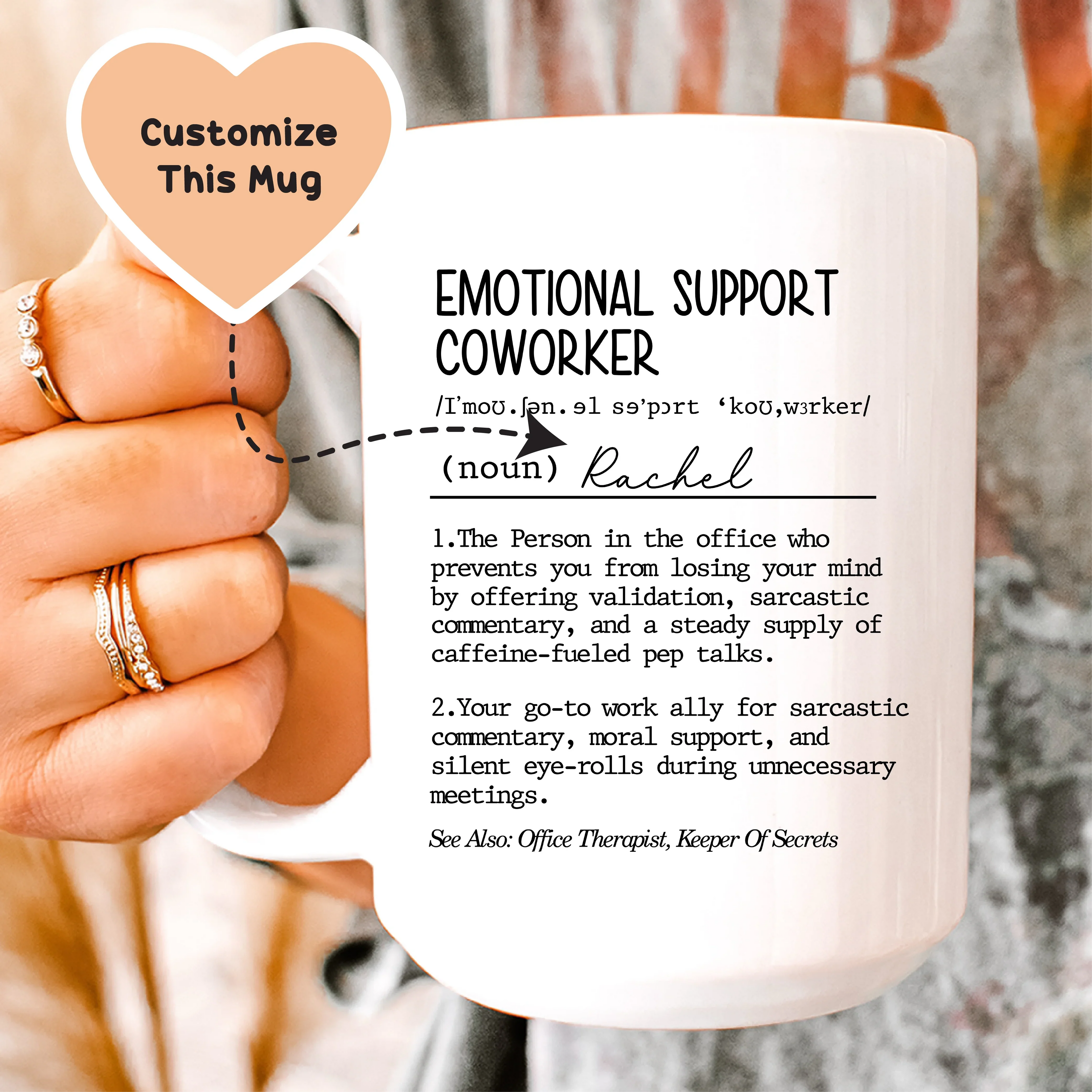 Emotional Support Coworker Custom Mug - WonderingCloth