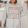 Everything Is Fine Hoodie - WonderingCloth