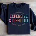 Expensive & Difficult Sweatshirt - WonderingCloth