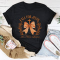 Fall For Jesus He Never Leaves Tee - WonderingCloth