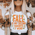 Fall Is My Second Favorite F Word Tee - WonderingCloth