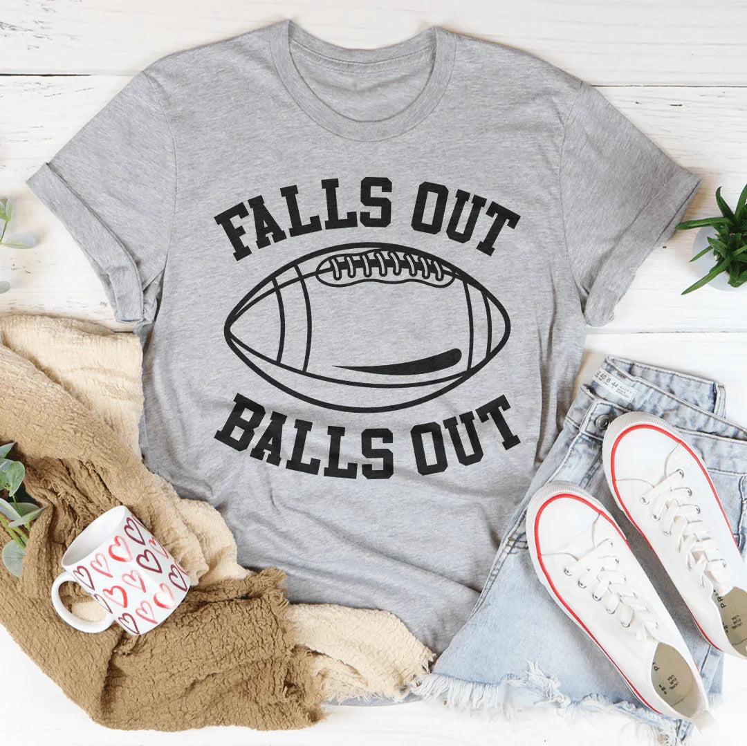 Fall's Out Balls Out Tee - WonderingCloth