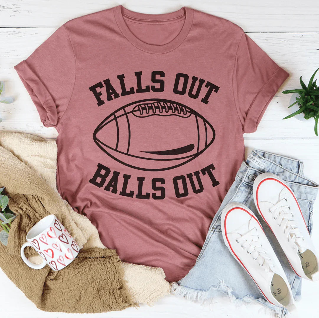 Fall's Out Balls Out Tee - WonderingCloth