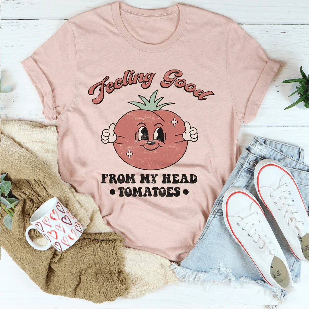 Feeling Good Tee - WonderingCloth