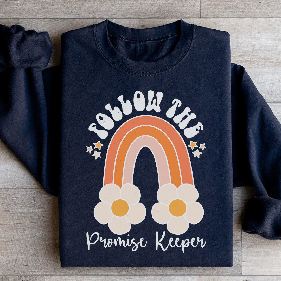 Follow The Promise Keeper Sweatshirt - WonderingCloth