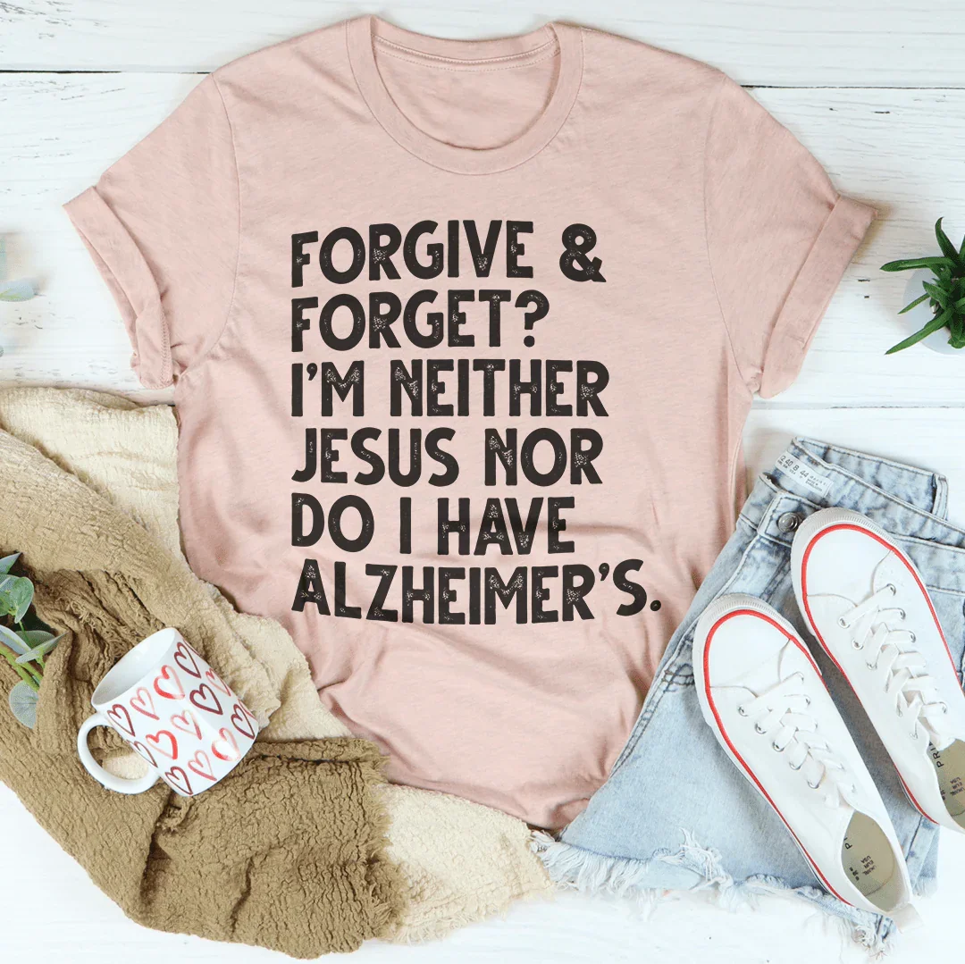 Forgive & Forget Tee - WonderingCloth