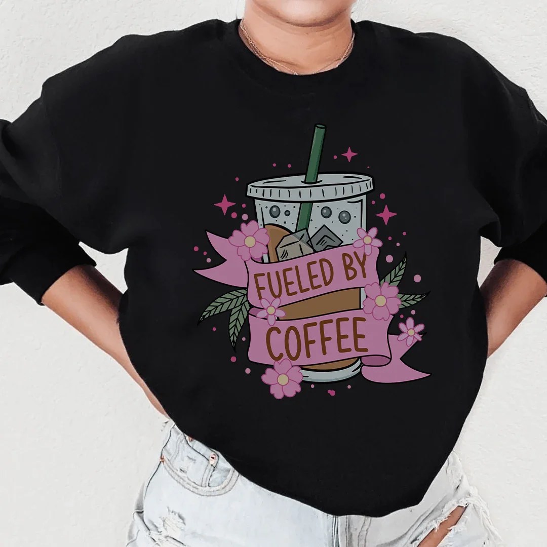 Fueled By Coffee Sweatshirt - WonderingCloth