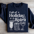 Full Of Holiday Spirit Sweatshirt - WonderingCloth
