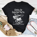 Giddy Up Sparkle Farts There's Chaos To Spread Tee - WonderingCloth