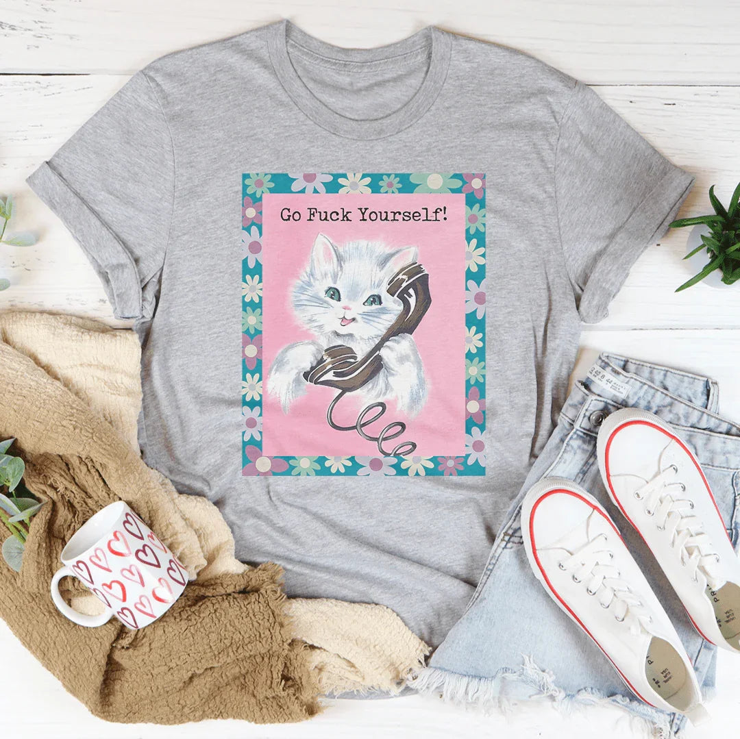 Go F* Yourself Tee - WonderingCloth