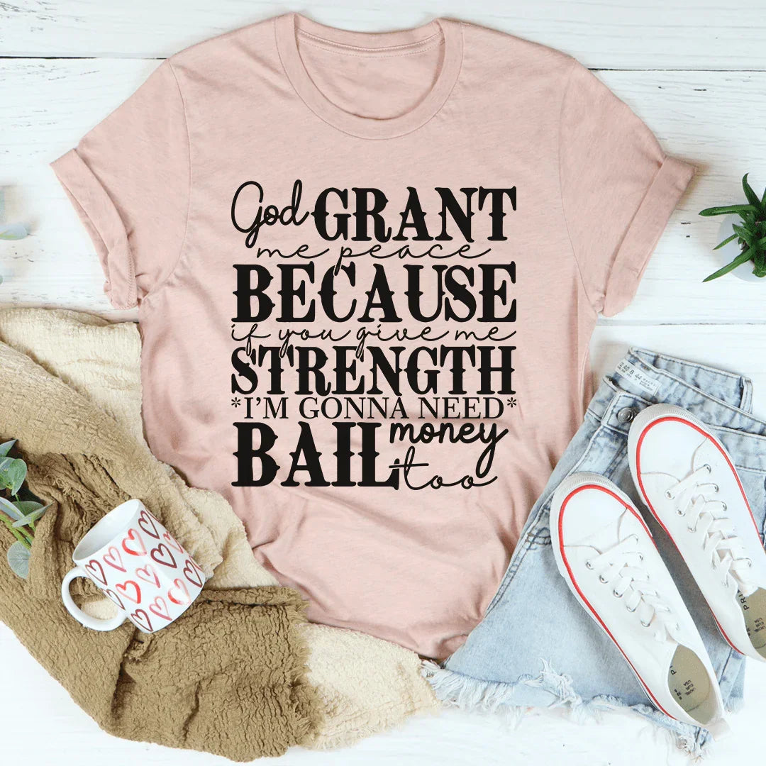 God Grant Me Peace Tee - WonderingCloth