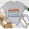 God Is Able To Do Whatever He Promises Tee - WonderingCloth
