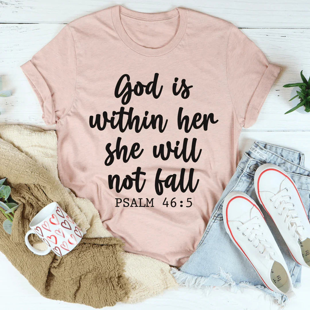 God Is Within Her She Will Not Fall Tee - WonderingCloth