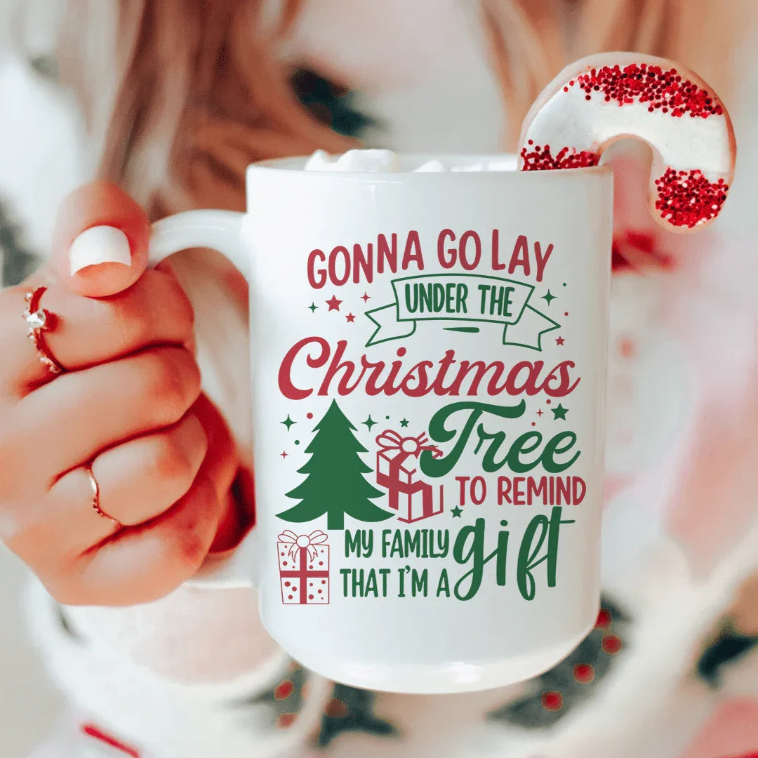Gonna Go Lay Under The Christmas Tree Mug 15oz - WonderingCloth