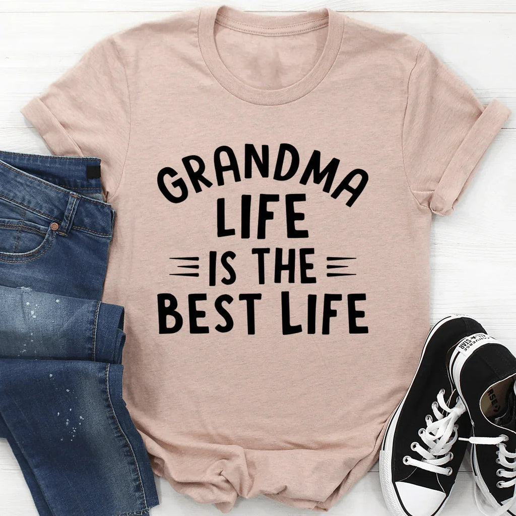 Grandma Life Is The Best Life Tee - WonderingCloth