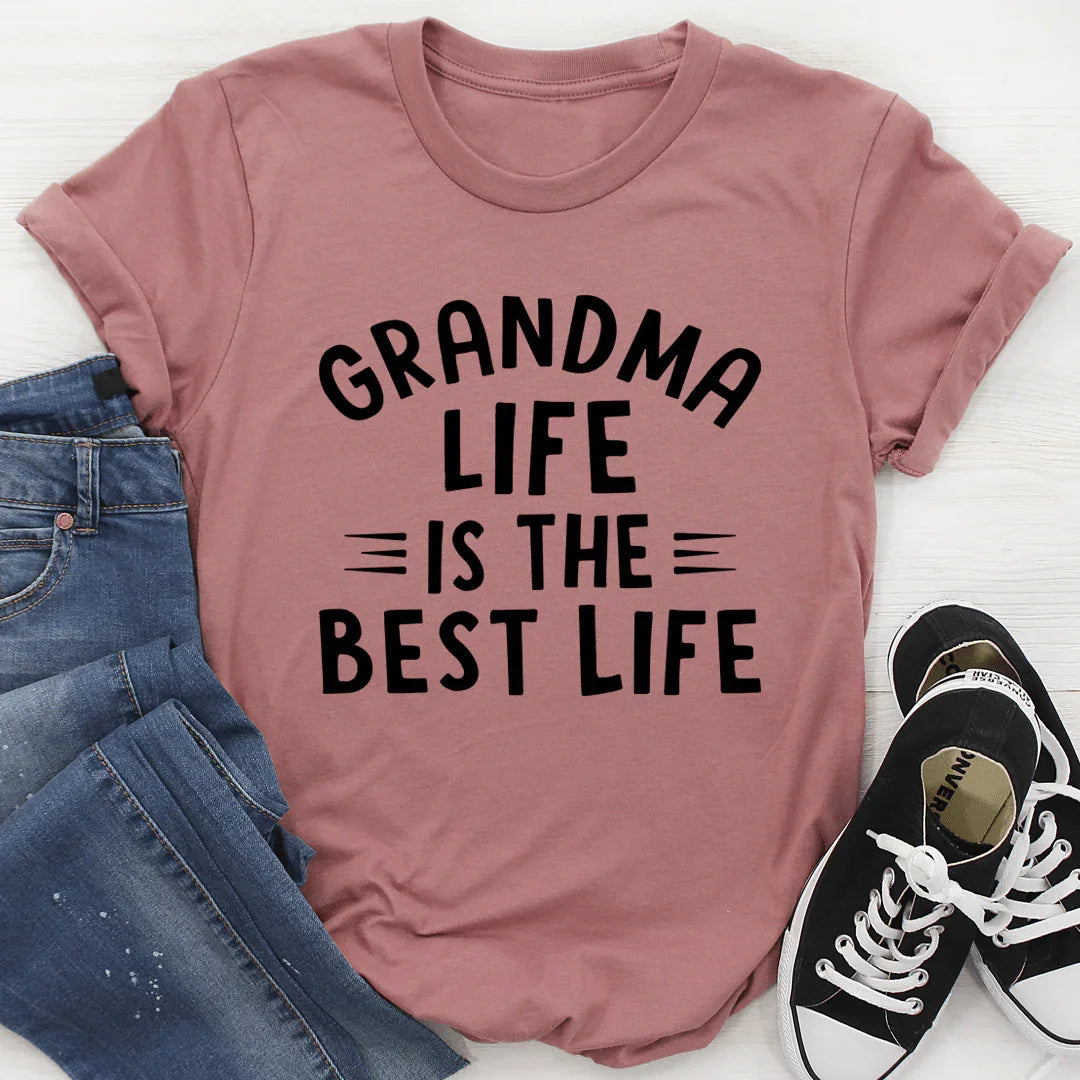 Grandma Life Is The Best Life Tee - WonderingCloth
