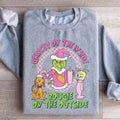 Grinchy On The Inside Bougie On The Outside Sweatshirt - WonderingCloth