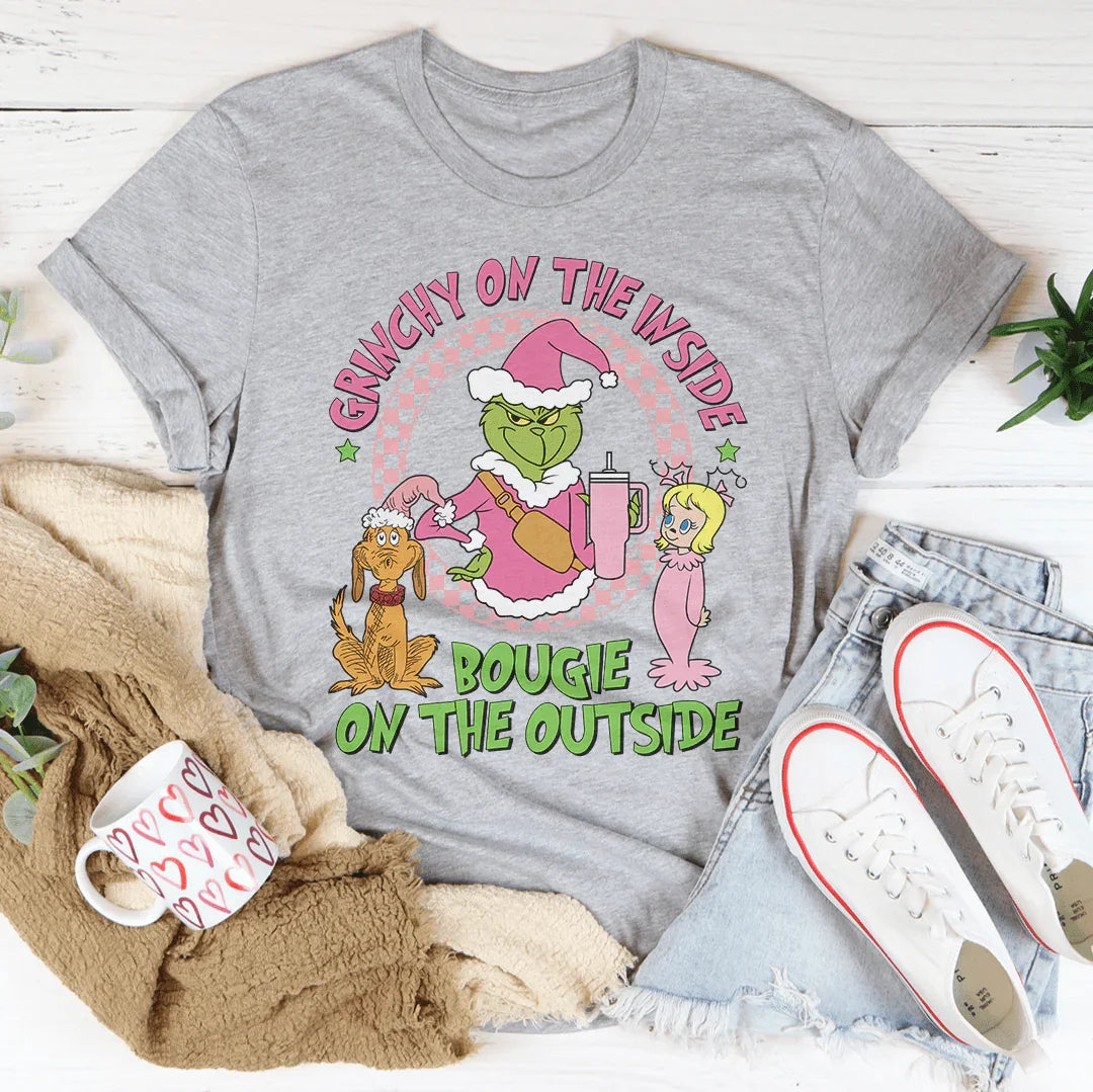 Grinchy On The Inside Bougie On The Outside Tee - WonderingCloth