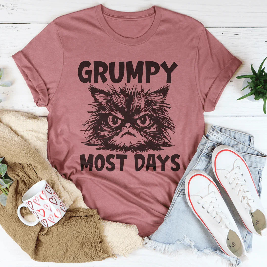 Grumpy Most Days Tee - WonderingCloth
