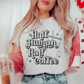 Half Human Half Coffee Tee - WonderingCloth