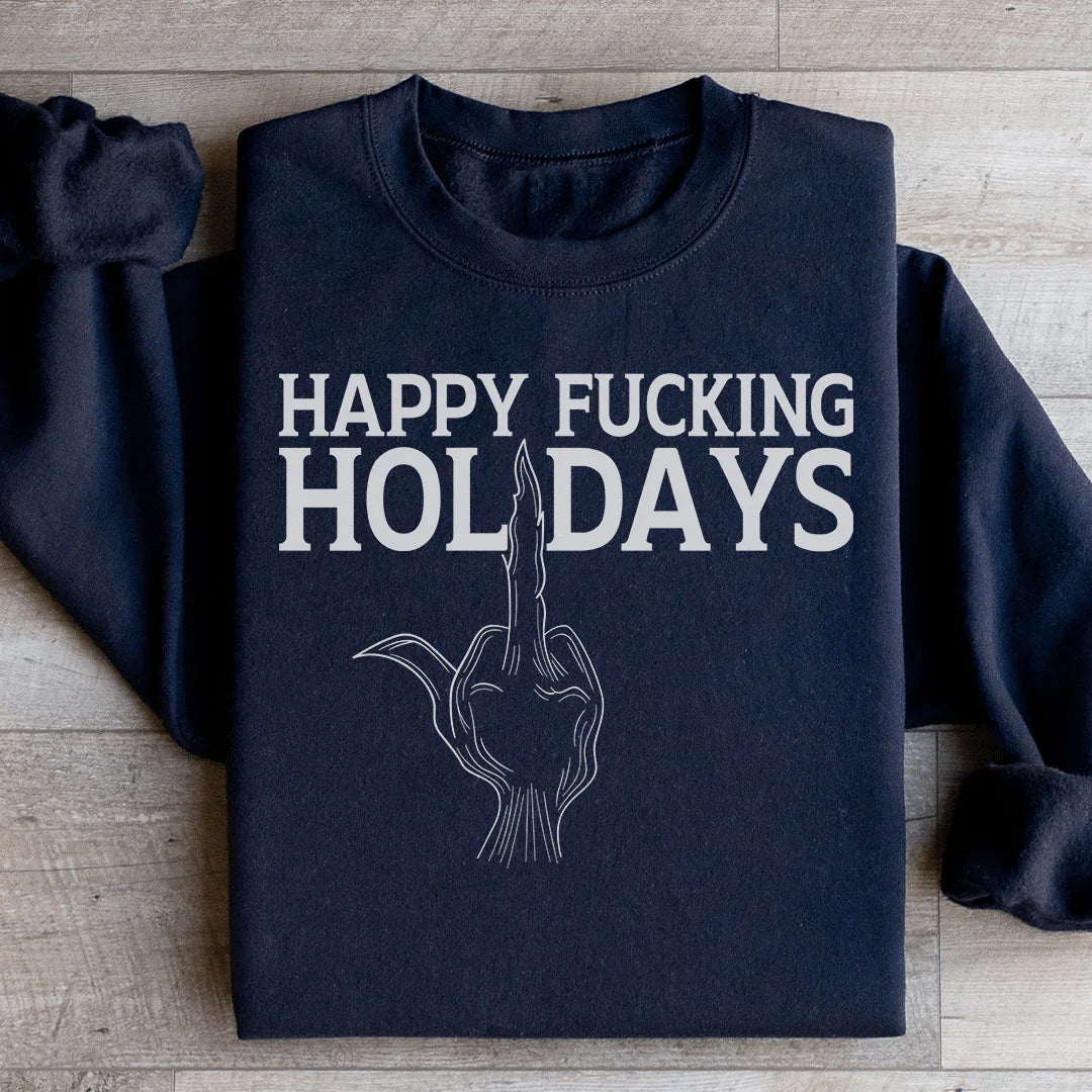 Happy Holidays Sweatshirt - WonderingCloth