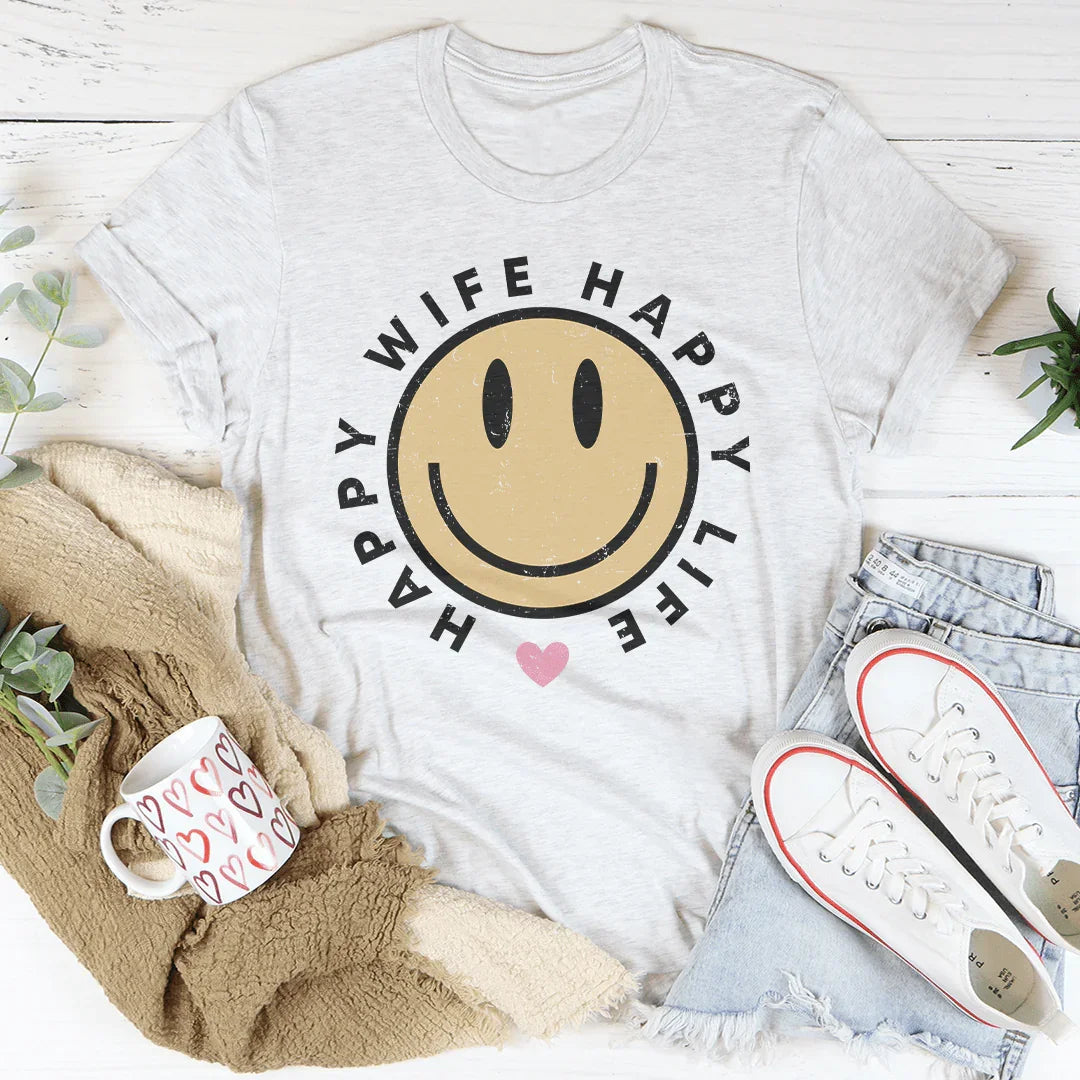 Happy Wife Happy Life Tee - WonderingCloth
