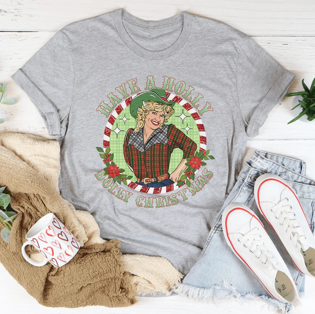 Have A Holly Tee - WonderingCloth