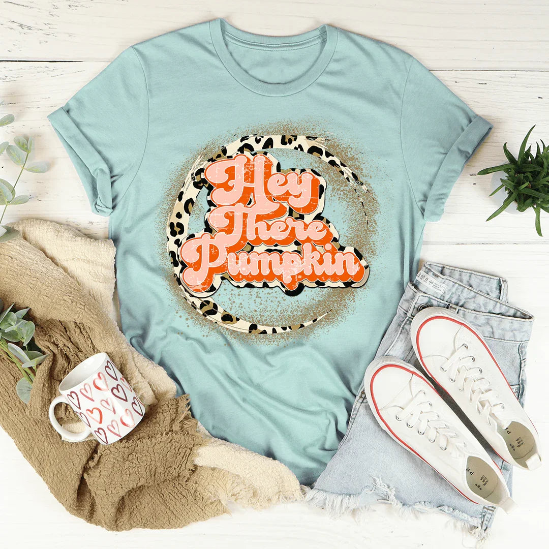 Hey There Pumpkin Tee - WonderingCloth