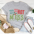 Ho Ho Hot Mess Tee - WonderingCloth