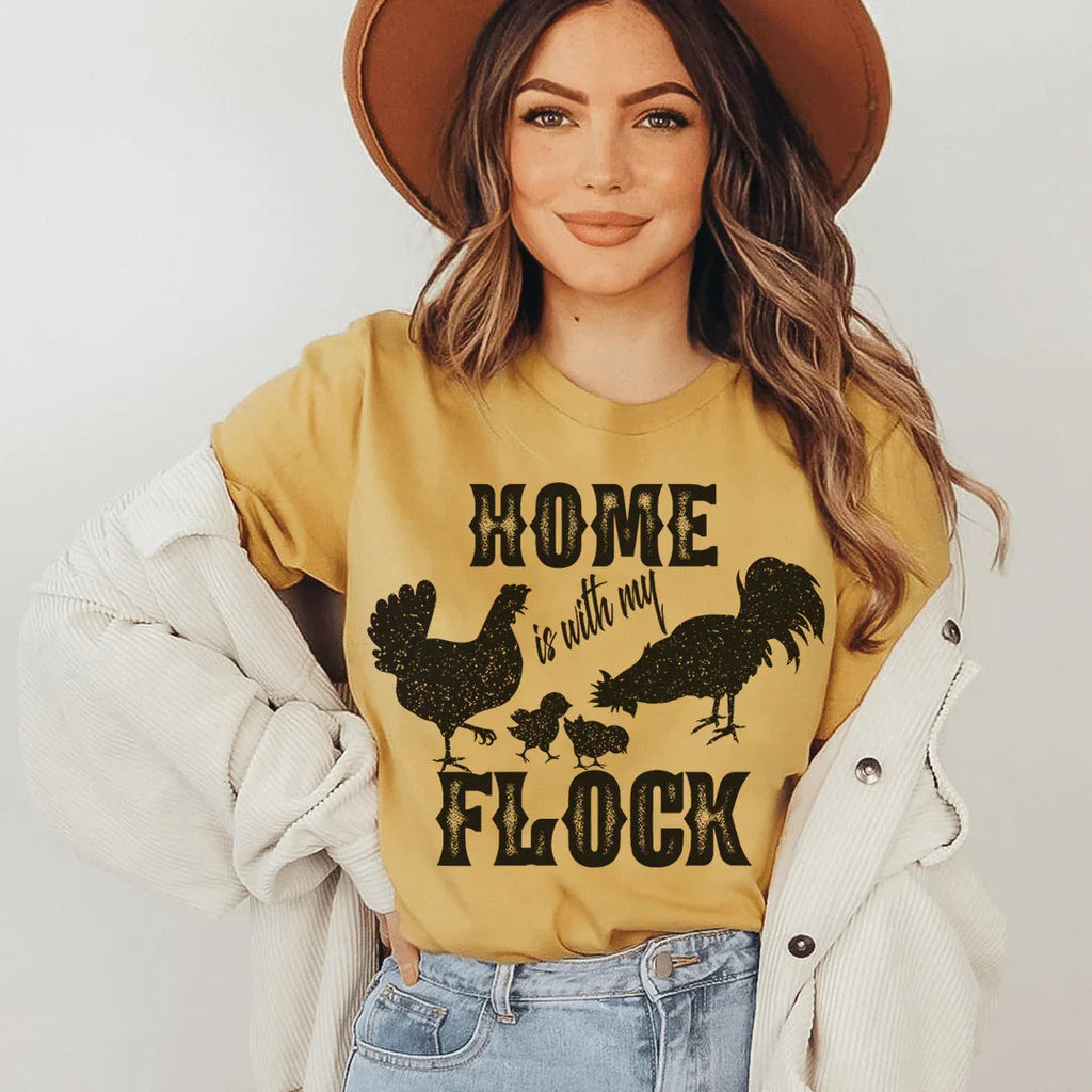 Home Is With My Flock Tee - WonderingCloth