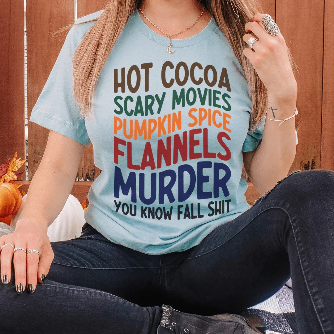 Hot Cocoa Scary Movies Pumpkin Spice Flannels Tee - WonderingCloth